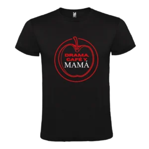 Camiseta Drama, Café y Mamá - Especial Día de la Madre