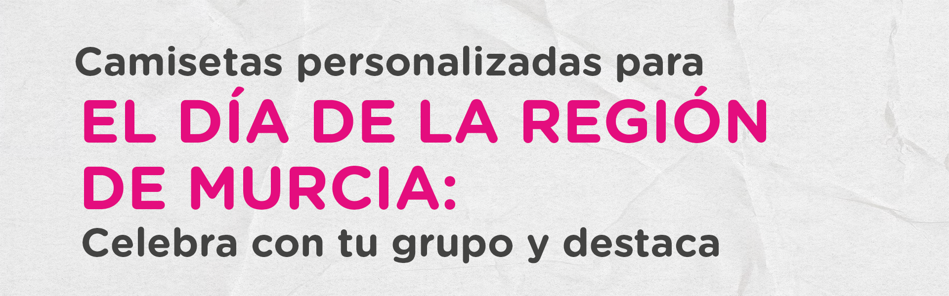 Camisetas personalizadas para el Día de la Región de Murcia: celebra con tu grupo y destaca