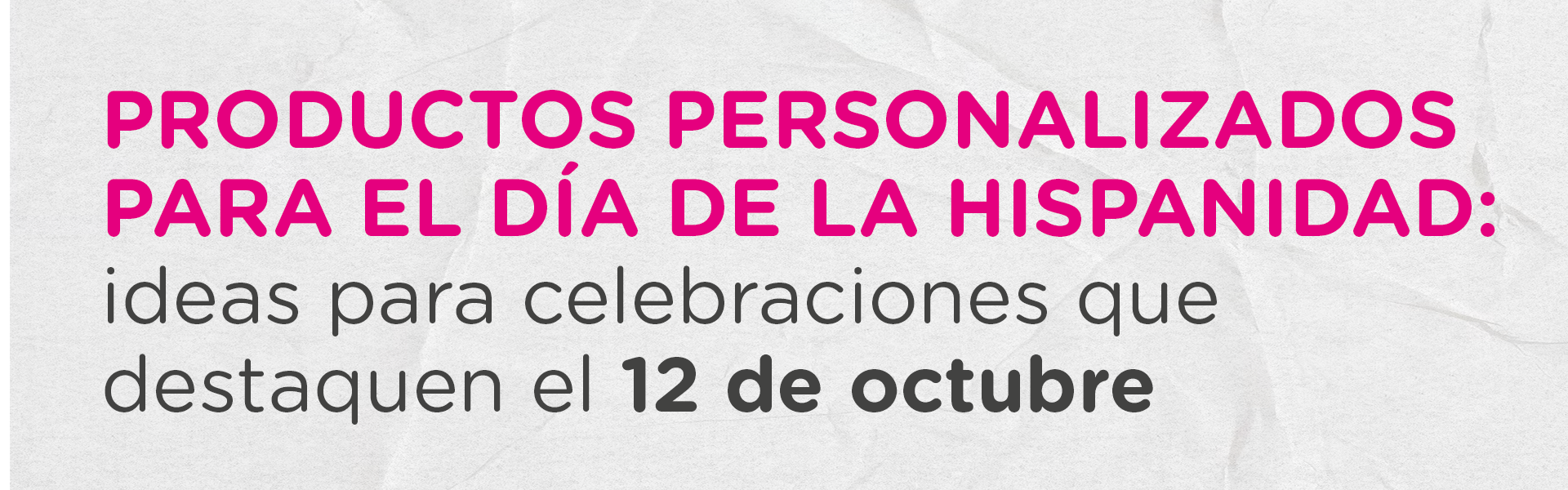 Productos personalizados para el Día de la Hispanidad: ideas para celebraciones que destaquen el 12 de octubre