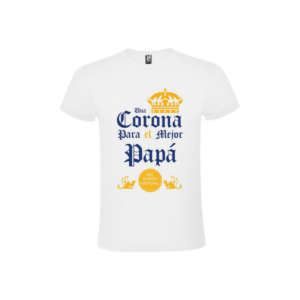 Camiseta Corona para el Mejor Papá - Especial Día del Padre