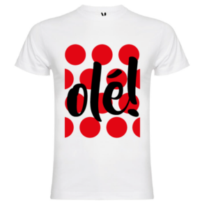 Camiseta Olé! - Frases Divertidas