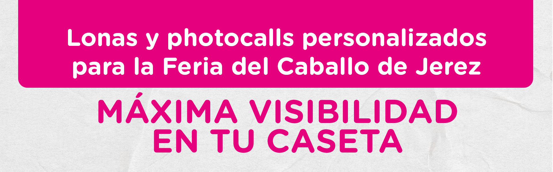 Lonas y photocalls personalizados para la Feria del Caballo de Jerez: máxima visibilidad en tu caseta