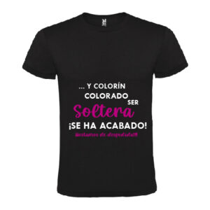 Ser Soltera Se Ha Acabado - Despedidas de solter@