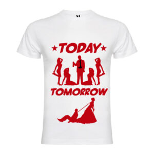 Today / Tomorrow 1 - Despedidas de solter@