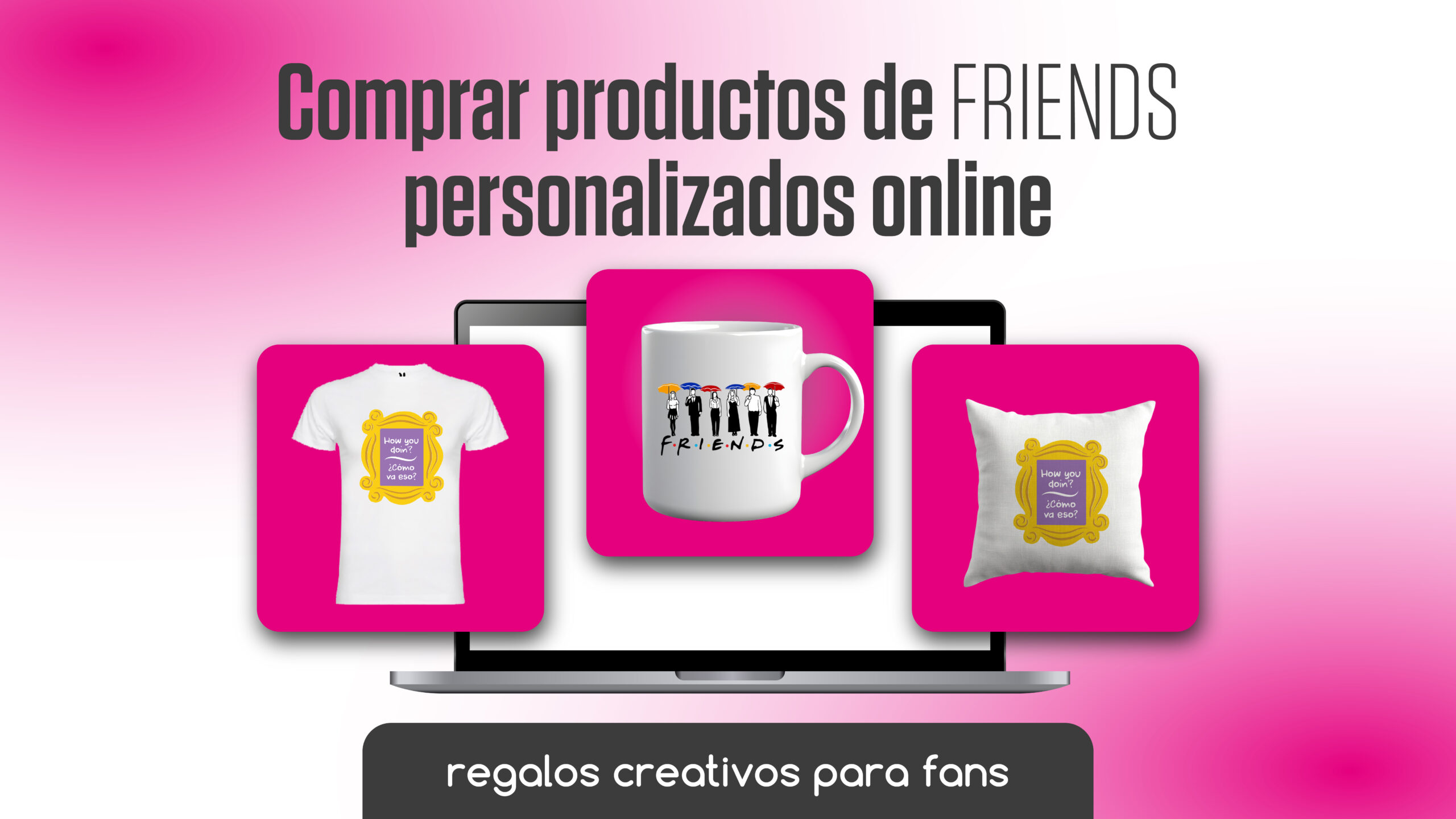 Comprar productos de Friends personalizados online: regalos creativos para fans